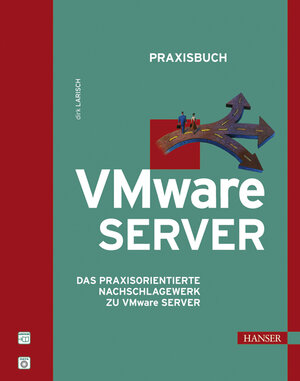 Buchcover Praxisbuch VMware Server | Dirk Larisch | EAN 9783446409019 | ISBN 3-446-40901-7 | ISBN 978-3-446-40901-9