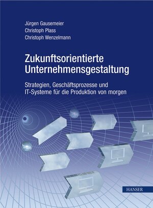 Buchcover Zukunftsorientierte Unternehmensgestaltung | Christoph Wenzelmann | EAN 9783446410558 | ISBN 3-446-41055-4 | ISBN 978-3-446-41055-8