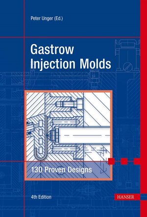 Buchcover Gastrow Injection Molds  | EAN 9783446412842 | ISBN 3-446-41284-0 | ISBN 978-3-446-41284-2