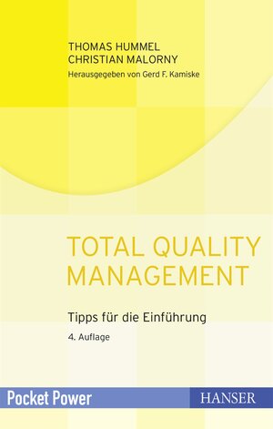 Buchcover Total Quality Management | Thomas Hummel | EAN 9783446416093 | ISBN 3-446-41609-9 | ISBN 978-3-446-41609-3