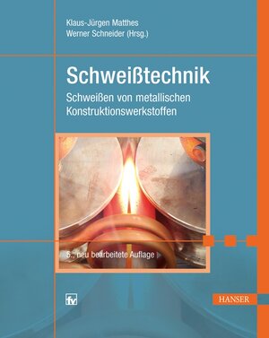 Buchcover Schweißtechnik  | EAN 9783446420731 | ISBN 3-446-42073-8 | ISBN 978-3-446-42073-1