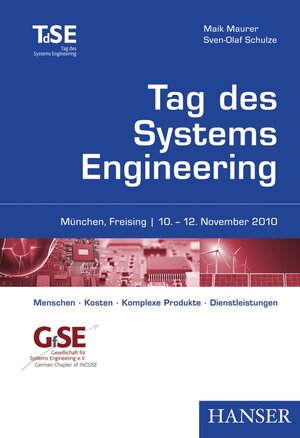 Buchcover Tag des Systems Engineering | Maik Maurer | EAN 9783446424913 | ISBN 3-446-42491-1 | ISBN 978-3-446-42491-3