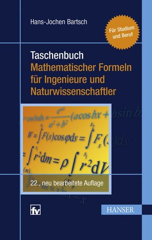 Buchcover Taschenbuch mathematischer Formeln für Ingenieure und Naturwissenschaftler | Hans-Jochen Bartsch | EAN 9783446427853 | ISBN 3-446-42785-6 | ISBN 978-3-446-42785-3