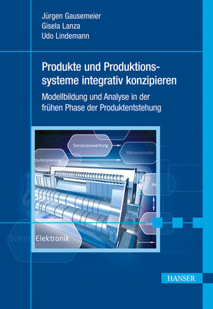 Buchcover Virtuelle Synchronisation von Produktentwicklung und Produktionssystemententwicklung | Jürgen Gausemeier | EAN 9783446429857 | ISBN 3-446-42985-9 | ISBN 978-3-446-42985-7