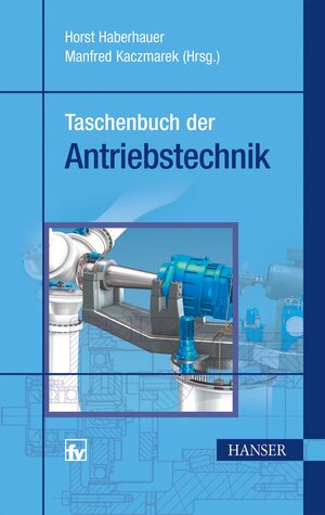 Buchcover Taschenbuch der Antriebstechnik  | EAN 9783446434264 | ISBN 3-446-43426-7 | ISBN 978-3-446-43426-4