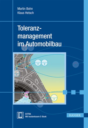 Buchcover Toleranzmanagement im Automobilbau | Martin Bohn | EAN 9783446434967 | ISBN 3-446-43496-8 | ISBN 978-3-446-43496-7