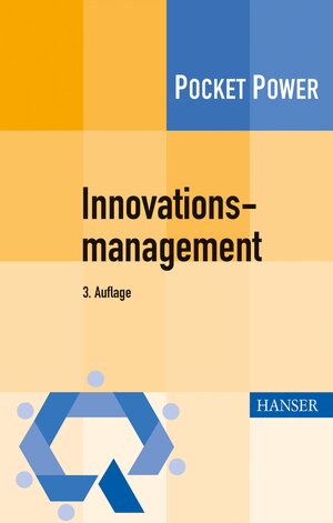 Buchcover Innovationsmanagement | Tobias Müller-Prothmann | EAN 9783446439313 | ISBN 3-446-43931-5 | ISBN 978-3-446-43931-3