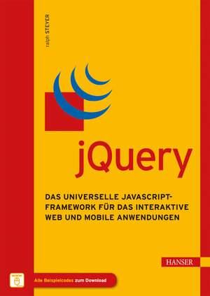 Buchcover jQuery | Ralph Steyer | EAN 9783446439498 | ISBN 3-446-43949-8 | ISBN 978-3-446-43949-8
