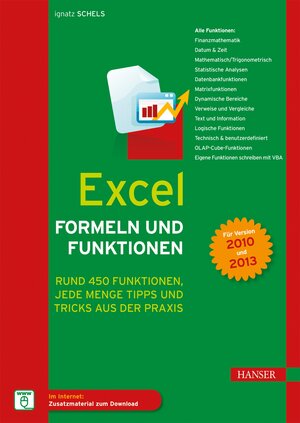 Buchcover Excel Formeln und Funktionen | Ignatz Schels | EAN 9783446439580 | ISBN 3-446-43958-7 | ISBN 978-3-446-43958-0