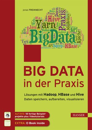 Buchcover Big Data in der Praxis | Jonas Freiknecht | EAN 9783446439597 | ISBN 3-446-43959-5 | ISBN 978-3-446-43959-7