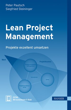 Buchcover Lean Project Management | Peter Pautsch | EAN 9783446440449 | ISBN 3-446-44044-5 | ISBN 978-3-446-44044-9