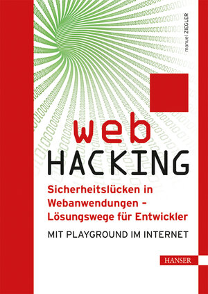 Buchcover Web Hacking | Manuel Ziegler | EAN 9783446441125 | ISBN 3-446-44112-3 | ISBN 978-3-446-44112-5