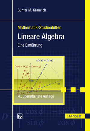 Buchcover Lineare Algebra | Günter M. Gramlich | EAN 9783446441408 | ISBN 3-446-44140-9 | ISBN 978-3-446-44140-8