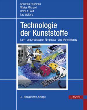 Buchcover Technologie der Kunststoffe | Christian Hopmann | EAN 9783446442337 | ISBN 3-446-44233-2 | ISBN 978-3-446-44233-7