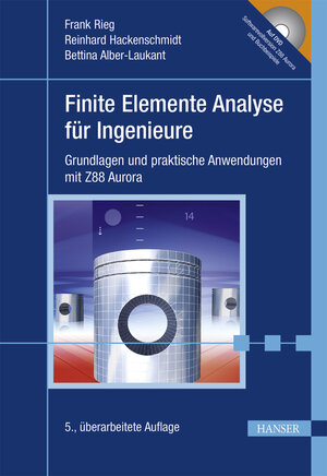 Buchcover Finite Elemente Analyse für Ingenieure | Frank Rieg | EAN 9783446442832 | ISBN 3-446-44283-9 | ISBN 978-3-446-44283-2