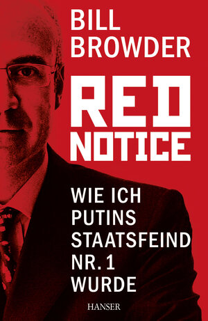 Buchcover Red Notice | Bill Browder | EAN 9783446443037 | ISBN 3-446-44303-7 | ISBN 978-3-446-44303-7