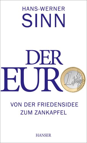 Buchcover Der Euro | Hans-Werner Sinn | EAN 9783446444683 | ISBN 3-446-44468-8 | ISBN 978-3-446-44468-3