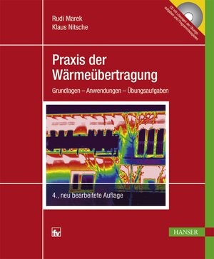 Buchcover Praxis der Wärmeübertragung | Rudi Marek | EAN 9783446444997 | ISBN 3-446-44499-8 | ISBN 978-3-446-44499-7