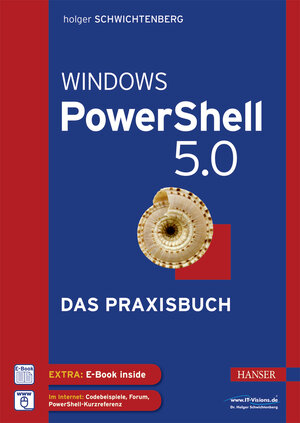Buchcover Windows PowerShell 5.0 | Holger Schwichtenberg | EAN 9783446446434 | ISBN 3-446-44643-5 | ISBN 978-3-446-44643-4