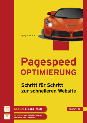 Buchcover Pagespeed Optimierung | Gregor Meier | EAN 9783446448223 | ISBN 3-446-44822-5 | ISBN 978-3-446-44822-3
