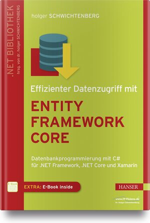 Buchcover Effizienter Datenzugriff mit Entity Framework Core | Holger Schwichtenberg | EAN 9783446448988 | ISBN 3-446-44898-5 | ISBN 978-3-446-44898-8