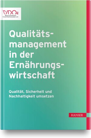 Buchcover Qualitätsmanagement in der Ernährungswirtschaft | Sabine Bornkessel | EAN 9783446449985 | ISBN 3-446-44998-1 | ISBN 978-3-446-44998-5