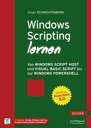 Buchcover Windows Scripting lernen | Holger Schwichtenberg | EAN 9783446450837 | ISBN 3-446-45083-1 | ISBN 978-3-446-45083-7