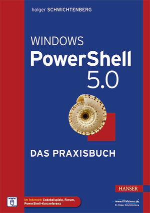 Buchcover Windows PowerShell 5.0 | Holger Schwichtenberg | EAN 9783446450851 | ISBN 3-446-45085-8 | ISBN 978-3-446-45085-1