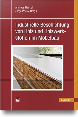 Buchcover Industrielle Beschichtung von Holz und Holzwerkstoffen im Möbelbau  | EAN 9783446450936 | ISBN 3-446-45093-9 | ISBN 978-3-446-45093-6