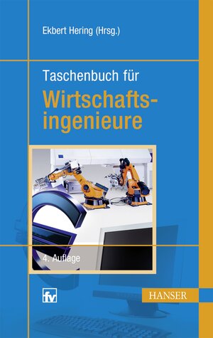 Buchcover Taschenbuch für Wirtschaftsingenieure  | EAN 9783446453364 | ISBN 3-446-45336-9 | ISBN 978-3-446-45336-4