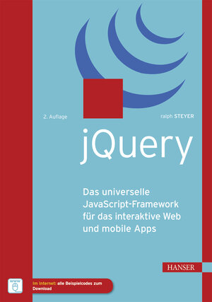 Buchcover jQuery | Ralph Steyer | EAN 9783446457867 | ISBN 3-446-45786-0 | ISBN 978-3-446-45786-7