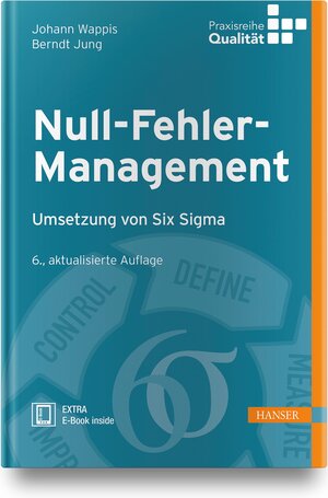 Buchcover Null-Fehler-Management | Johann Wappis | EAN 9783446458758 | ISBN 3-446-45875-1 | ISBN 978-3-446-45875-8