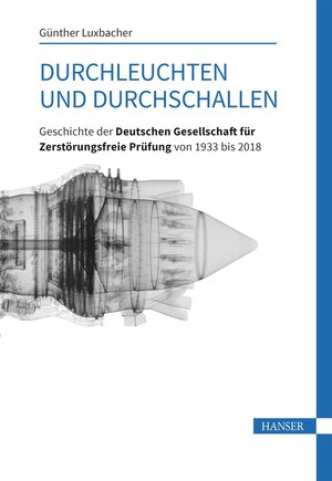 Buchcover Durchleuchten und Durchschallen  | EAN 9783446460249 | ISBN 3-446-46024-1 | ISBN 978-3-446-46024-9