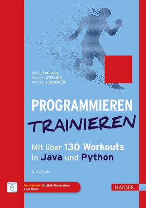 Buchcover Programmieren trainieren | Luigi Lo Iacono | EAN 9783446460577 | ISBN 3-446-46057-8 | ISBN 978-3-446-46057-7