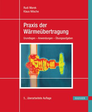 Buchcover Praxis der Wärmeübertragung | Rudi Marek | EAN 9783446461253 | ISBN 3-446-46125-6 | ISBN 978-3-446-46125-3