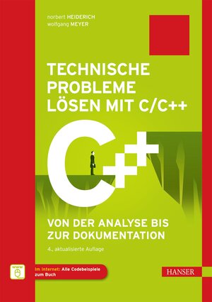 Buchcover Technische Probleme lösen mit C/C++ | Norbert Heiderich | EAN 9783446463585 | ISBN 3-446-46358-5 | ISBN 978-3-446-46358-5