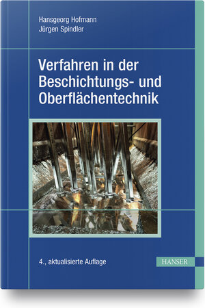 Buchcover Verfahren in der Beschichtungs- und Oberflächentechnik | Hansgeorg Hofmann | EAN 9783446464551 | ISBN 3-446-46455-7 | ISBN 978-3-446-46455-1