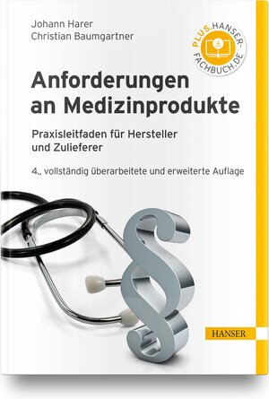 Buchcover Anforderungen an Medizinprodukte | Johann Harer | EAN 9783446468818 | ISBN 3-446-46881-1 | ISBN 978-3-446-46881-8