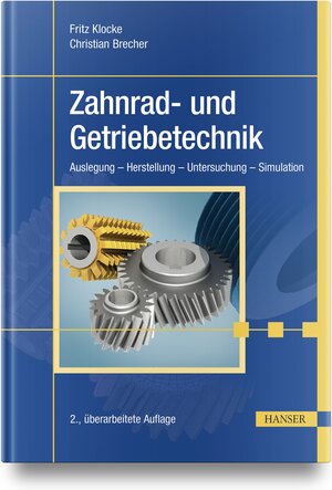 Buchcover Zahnrad- und Getriebetechnik | Fritz Klocke | EAN 9783446469754 | ISBN 3-446-46975-3 | ISBN 978-3-446-46975-4