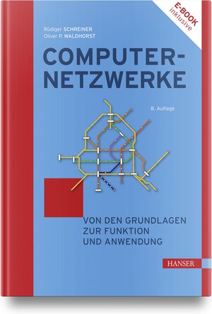 Buchcover Computernetzwerke | Rüdiger Schreiner | EAN 9783446474154 | ISBN 3-446-47415-3 | ISBN 978-3-446-47415-4