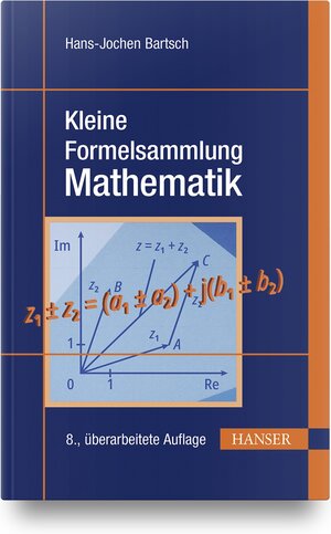 Buchcover Kleine Formelsammlung Mathematik | Hans-Jochen Bartsch | EAN 9783446476493 | ISBN 3-446-47649-0 | ISBN 978-3-446-47649-3