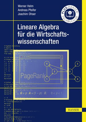 Buchcover Lineare Algebra für die Wirtschaftswissenschaften | Werner Helm | EAN 9783446478091 | ISBN 3-446-47809-4 | ISBN 978-3-446-47809-1