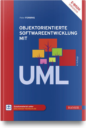 Buchcover Objektorientierte Softwareentwicklung mit UML | Peter Forbrig | EAN 9783446479517 | ISBN 3-446-47951-1 | ISBN 978-3-446-47951-7
