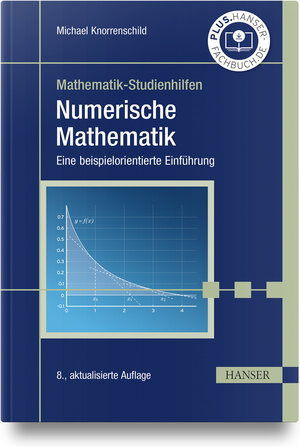 Buchcover Numerische Mathematik | Michael Knorrenschild | EAN 9783446480247 | ISBN 3-446-48024-2 | ISBN 978-3-446-48024-7