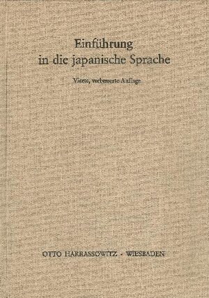 Buchcover Einführung in die japanische Sprache | Bruno Lewin | EAN 9783447030427 | ISBN 3-447-03042-9 | ISBN 978-3-447-03042-7