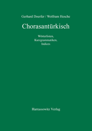 Buchcover Chorasantürkisch | Gerhard Doerfer | EAN 9783447033206 | ISBN 3-447-03320-7 | ISBN 978-3-447-03320-6