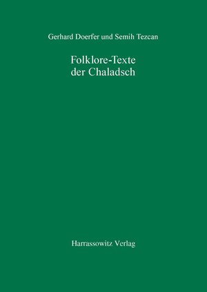 Buchcover Folklore-Texte der Chaladsch | Gerhard Doerfer | EAN 9783447034845 | ISBN 3-447-03484-X | ISBN 978-3-447-03484-5