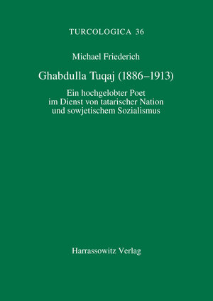 Buchcover Chabdulla Tugaj (1886-1913) | Michael Friederich | EAN 9783447040457 | ISBN 3-447-04045-9 | ISBN 978-3-447-04045-7