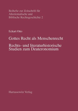 Buchcover Gottes Recht als Menschenrecht | Eckart Otto | EAN 9783447042765 | ISBN 3-447-04276-1 | ISBN 978-3-447-04276-5