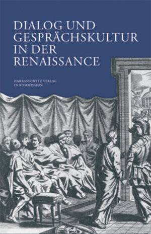 Buchcover Dialog und Gesprächskultur in der Renaissance  | EAN 9783447050869 | ISBN 3-447-05086-1 | ISBN 978-3-447-05086-9